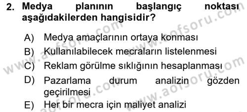 Medya Planlama Dersi Ara Sınavı Deneme Sınav Soruları 2. Soru