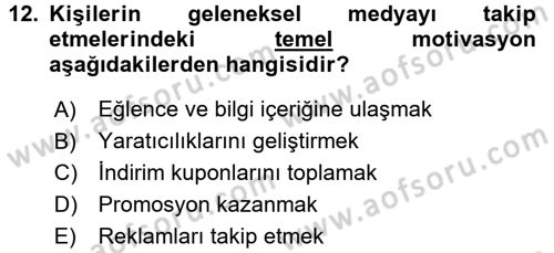 Medya Planlama Dersi 2016 - 2017 Yılı (Final) Dönem Sonu Sınav Soruları 12. Soru