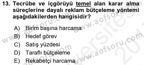 Medya Planlama Dersi 2016 - 2017 Yılı (Final) Dönem Sonu Sınav Soruları 13. Soru