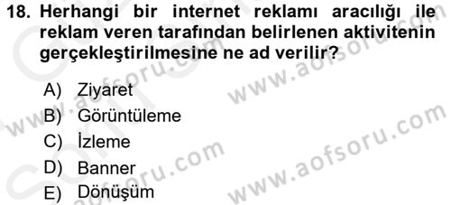Medya Planlama Dersi 2016 - 2017 Yılı (Final) Dönem Sonu Sınav Soruları 18. Soru