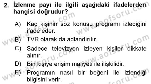 Medya Planlama Dersi 2016 - 2017 Yılı (Final) Dönem Sonu Sınav Soruları 2. Soru
