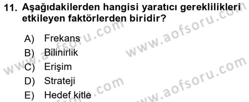 Medya Planlama Dersi 2017 - 2018 Yılı 3 Ders Sınav Soruları 11. Soru