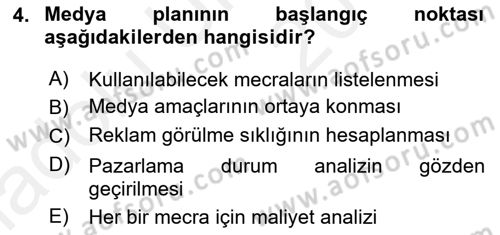 Medya Planlama Dersi 2017 - 2018 Yılı 3 Ders Sınav Soruları 4. Soru