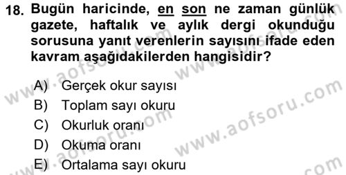 Medya Planlama Dersi Ara Sınavı Deneme Sınav Soruları 18. Soru