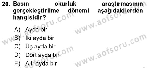 Medya Planlama Dersi 2017 - 2018 Yılı (Vize) Ara Sınav Soruları 20. Soru