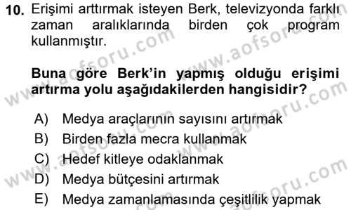 Medya Planlama Dersi 2017 - 2018 Yılı (Final) Dönem Sonu Sınav Soruları 10. Soru