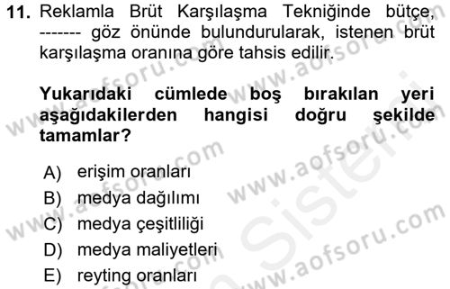 Medya Planlama Dersi 2017 - 2018 Yılı (Final) Dönem Sonu Sınav Soruları 11. Soru