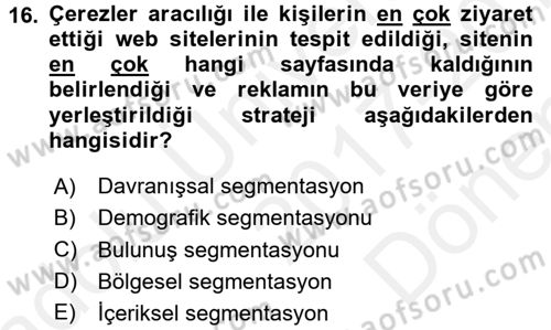 Medya Planlama Dersi 2017 - 2018 Yılı (Final) Dönem Sonu Sınav Soruları 16. Soru