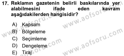 Medya Planlama Dersi 2017 - 2018 Yılı (Final) Dönem Sonu Sınav Soruları 17. Soru