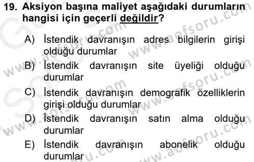 Medya Planlama Dersi 2017 - 2018 Yılı (Final) Dönem Sonu Sınav Soruları 19. Soru