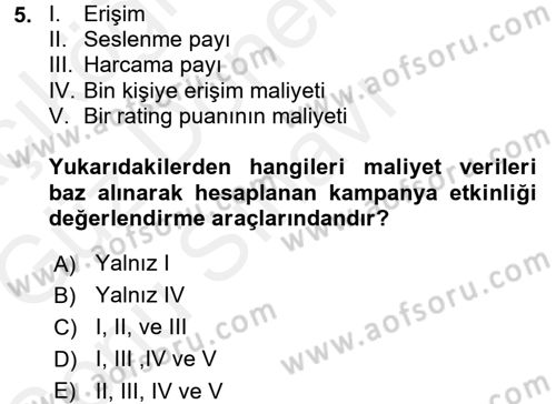 Medya Planlama Dersi 2017 - 2018 Yılı (Final) Dönem Sonu Sınav Soruları 5. Soru