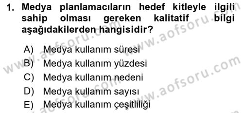 Medya Planlama Dersi Ara Sınavı Deneme Sınav Soruları 1. Soru