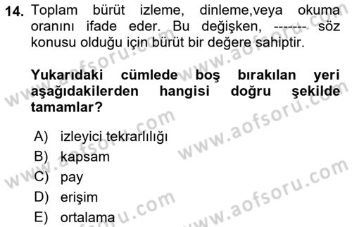 Medya Planlama Dersi Ara Sınavı Deneme Sınav Soruları 14. Soru