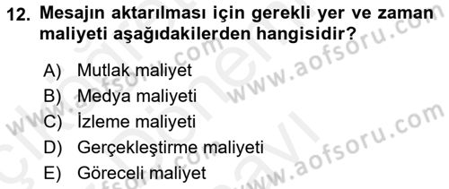 Medya Planlama Dersi 2018 - 2019 Yılı (Final) Dönem Sonu Sınav Soruları 12. Soru