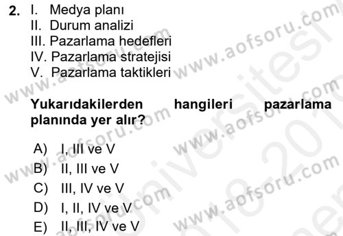 Medya Planlama Dersi 2018 - 2019 Yılı (Final) Dönem Sonu Sınav Soruları 2. Soru