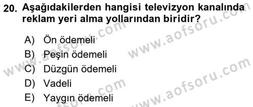 Medya Planlama Dersi 2018 - 2019 Yılı (Final) Dönem Sonu Sınav Soruları 20. Soru