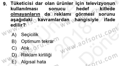 Medya Planlama Dersi 2018 - 2019 Yılı (Final) Dönem Sonu Sınav Soruları 9. Soru