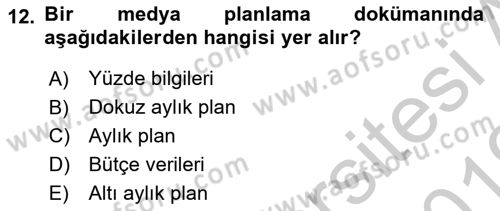 Medya Planlama Dersi 2018 - 2019 Yılı Yaz Okulu Sınav Soruları 12. Soru