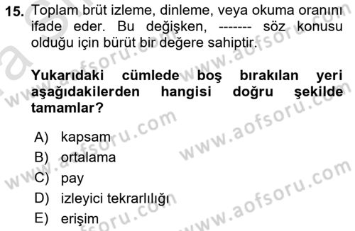 Medya Planlama Dersi Ara Sınavı Deneme Sınav Soruları 15. Soru