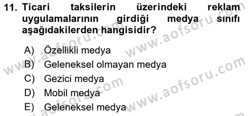 Medya Planlama Dersi 2019 - 2020 Yılı (Final) Dönem Sonu Sınav Soruları 11. Soru