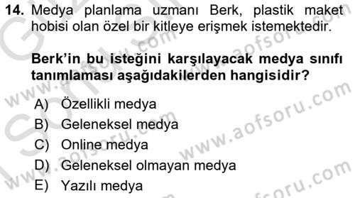 Medya Planlama Dersi 2019 - 2020 Yılı (Final) Dönem Sonu Sınav Soruları 14. Soru