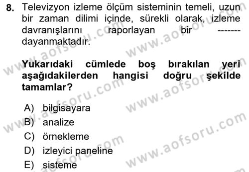 Medya Planlama Dersi 2019 - 2020 Yılı (Final) Dönem Sonu Sınav Soruları 8. Soru