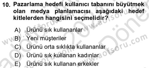 Medya Planlama Dersi 2021 - 2022 Yılı (Final) Dönem Sonu Sınav Soruları 10. Soru