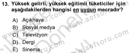 Medya Planlama Dersi 2021 - 2022 Yılı (Final) Dönem Sonu Sınav Soruları 13. Soru