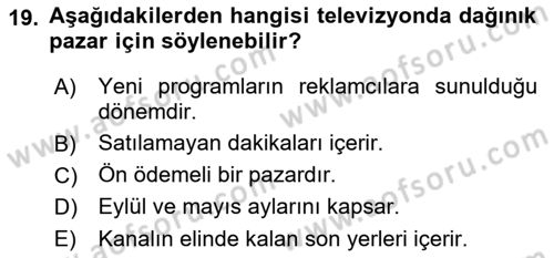 Medya Planlama Dersi 2021 - 2022 Yılı (Final) Dönem Sonu Sınav Soruları 19. Soru