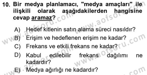 Medya Planlama Dersi 2021 - 2022 Yılı Yaz Okulu Sınav Soruları 10. Soru