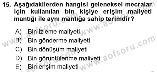 Medya Planlama Dersi 2021 - 2022 Yılı Yaz Okulu Sınav Soruları 15. Soru