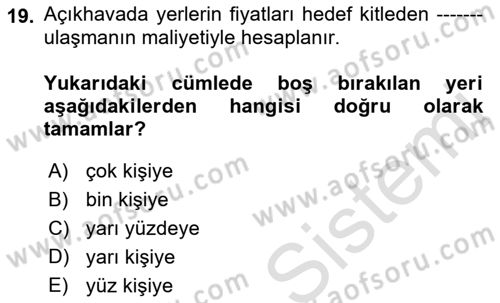 Medya Planlama Dersi 2021 - 2022 Yılı Yaz Okulu Sınav Soruları 19. Soru