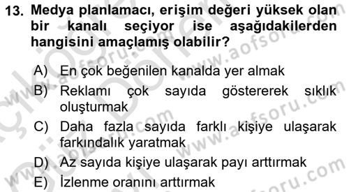 Medya Planlama Dersi 2022 - 2023 Yılı (Vize) Ara Sınav Soruları 13. Soru