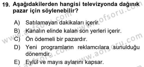 Medya Planlama Dersi 2022 - 2023 Yılı Yaz Okulu Sınav Soruları 19. Soru