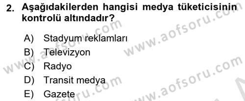 Medya Planlama Dersi 2022 - 2023 Yılı Yaz Okulu Sınav Soruları 2. Soru