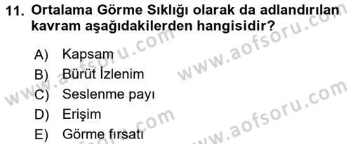 Medya Planlama Dersi Ara Sınavı Deneme Sınav Soruları 11. Soru
