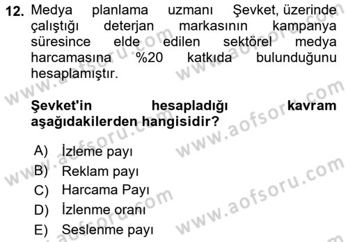 Medya Planlama Dersi Ara Sınavı Deneme Sınav Soruları 12. Soru