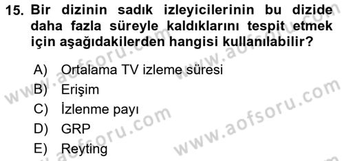 Medya Planlama Dersi Ara Sınavı Deneme Sınav Soruları 15. Soru