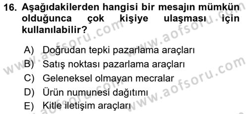 Medya Planlama Dersi 2023 - 2024 Yılı (Vize) Ara Sınav Soruları 16. Soru