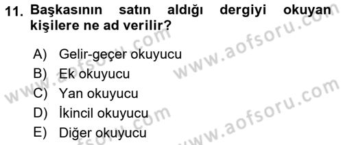 Medya Planlama Dersi 2023 - 2024 Yılı (Final) Dönem Sonu Sınav Soruları 11. Soru