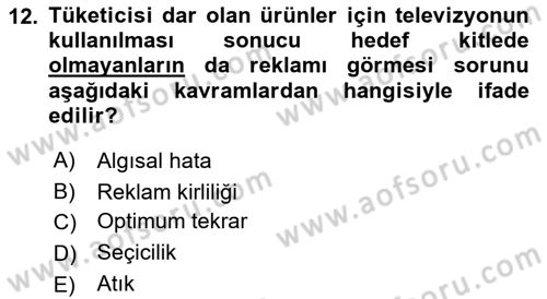 Medya Planlama Dersi 2023 - 2024 Yılı (Final) Dönem Sonu Sınav Soruları 12. Soru