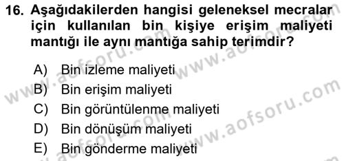 Medya Planlama Dersi 2023 - 2024 Yılı (Final) Dönem Sonu Sınav Soruları 16. Soru