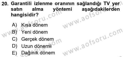 Medya Planlama Dersi 2023 - 2024 Yılı (Final) Dönem Sonu Sınav Soruları 20. Soru
