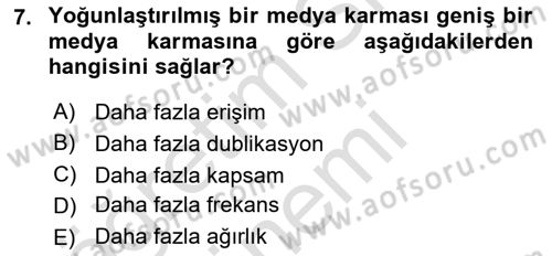Medya Planlama Dersi 2023 - 2024 Yılı (Final) Dönem Sonu Sınav Soruları 7. Soru
