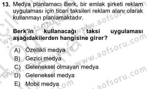 Medya Planlama Dersi 2023 - 2024 Yılı Yaz Okulu Sınavı 13. Soru