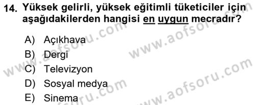 Medya Planlama Dersi 2023 - 2024 Yılı Yaz Okulu Sınavı 14. Soru