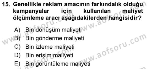 Medya Planlama Dersi 2023 - 2024 Yılı Yaz Okulu Sınavı 15. Soru