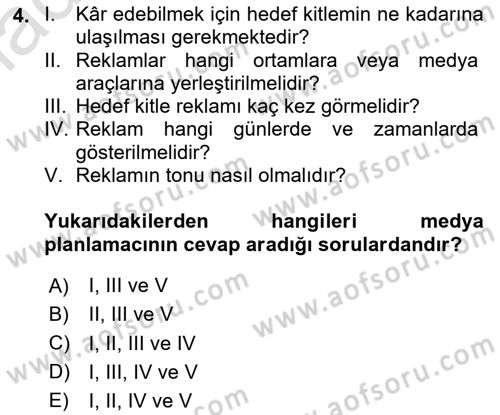 Medya Planlama Dersi 2024 - 2025 Yılı (Vize) Ara Sınavı 4. Soru