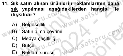 Medya Planlama Dersi 2024 - 2025 Yılı (Final) Dönem Sonu Sınav Soruları 11. Soru