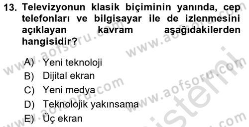 Medya Planlama Dersi 2024 - 2025 Yılı (Final) Dönem Sonu Sınav Soruları 13. Soru